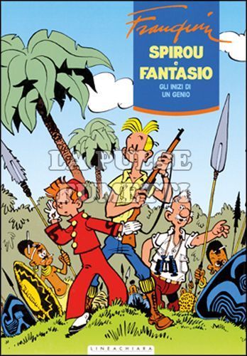 SPIROU E FANTASIO - L'INTEGRALE #     1 - 1946/1950: GLI ESORDI DI UN GENIO